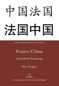 Book Cover for France/China by Alex Hughes