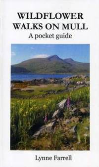 Book Cover for Wildflower Walks on Mull by L Farrell