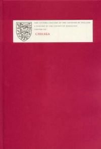 Book Cover for A History of the County of Middlesex. Vol. 12 Chelsea by Patricia E C Croot
