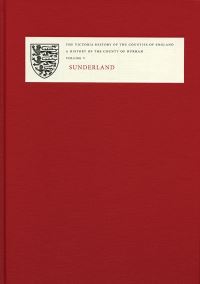 Book Cover for A History of the County of Durham. Volume V Sunderland by University of London