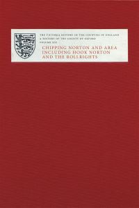 Book Cover for Victoria County History of Oxfordshire. Volume XXI Chipping Norton and Area Including Hook Norton and the Rollrights by Simon Townley