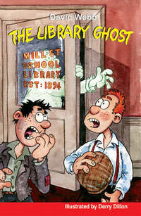 Book Cover for The Library Ghost by David Webb, Derry Dillon