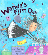 Book Cover for Wanda's First Day by Mark Sperring, Liz Pope, Kate Pope