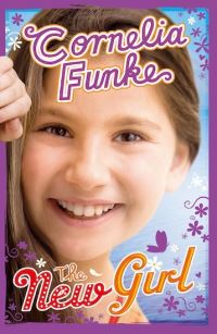 Book Cover for The New Girl by Cornelia Funke