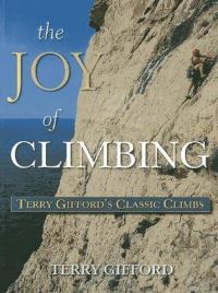 Book Cover for The Joy of Climbing by Terry Gifford
