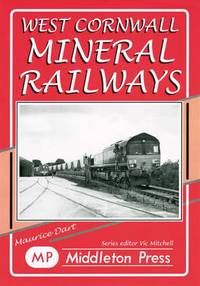 Book Cover for West Cornwall Mineral Railways by Vic Mitchell, Keith Smith