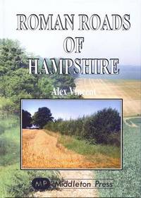 Book Cover for Roman Roads of Hampshire by Alex Vincent