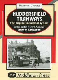 Book Cover for Huddersfield Tramways by S Lockwood