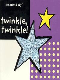 Book Cover for Twinkle, Twinkle! by 