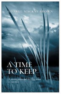 Book Cover for A Time to Keep and Other Stories by George Mackay Brown