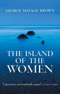 Book Cover for The Island of the Women and Other Stories by George Mackay Brown