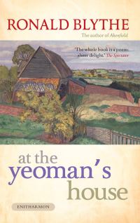 Book Cover for At the Yeoman's House by Ronald Blythe