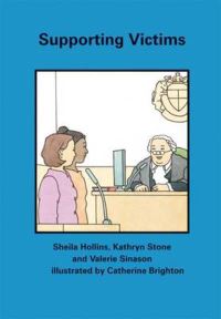 Book Cover for Supporting Victims by Sheila Hollins, Kathryn Stone, Valerie Sinason, University of London St Georges