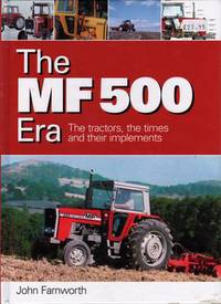 Book Cover for The MF 500 Era by J Farnworth