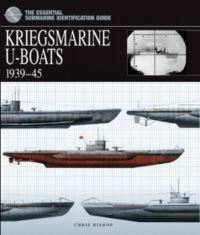 Book Cover for Kriegsmarine U-Boats 1939-45 by Chris Bishop