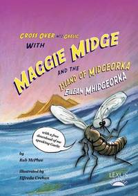 Book Cover for Cross Over Into Gaelic With Maggie Midge and the Island of Midgeorka by Rab McPhee, Elfreda Crehan