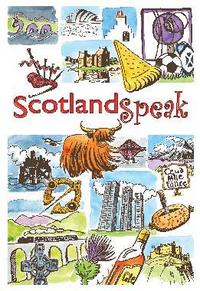 Book Cover for Scotland Speak by Catherine Brown