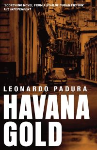 Book Cover for Havana Gold by Leonardo Padura