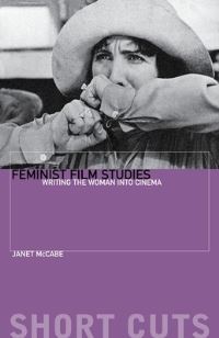 Book Cover for Feminist Film Studies by Janet McCabe