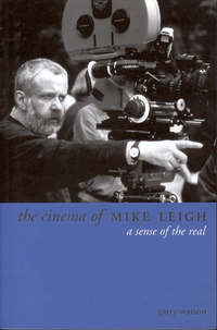 Book Cover for The Cinema of Mike Leigh by Garry Watson