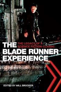 Book Cover for The Blade Runner Experience by Will Brooker