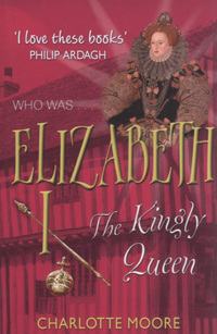 Book Cover for Elizabeth I by Charlotte Moore