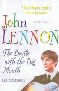 Book Cover for John Lennon by Liz Gogerly