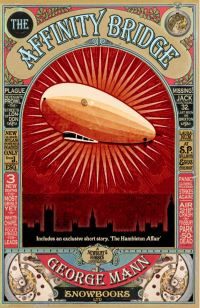 Book Cover for The Affinity Bridge by George Mann