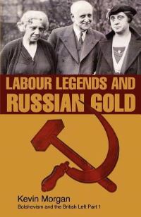 Book Cover for Bolshevism and the British Left by Kevin Morgan