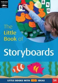 Book Cover for The Little Book of Storyboards by Jan Stringer, Sally Featherstone, Martha Hardy