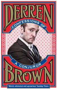 Book Cover for Confessions of a Conjuror by Derren Brown