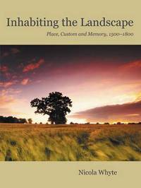 Book Cover for Inhabiting the Landscape by Nicola Whyte
