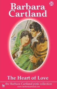 Book Cover for The Heart of Love by Barbara Cartland
