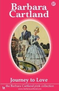 Book Cover for Journey To Love by Barbara Cartland