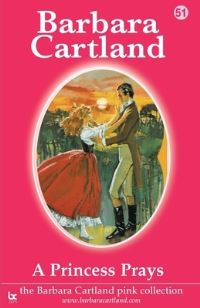 Book Cover for A Princess Prays by Barbara Cartland