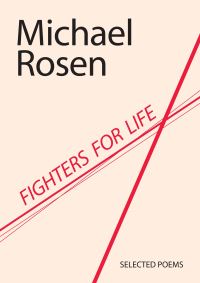 Book Cover for Fighters for Life by Michael Rosen