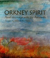 Book Cover for Orkney Spirit by Liz Ashworth, Selena S Kuzman