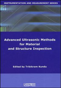 Book Cover for Advanced Ultrasonic Methods for Material and Structure Inspection by T Kundu