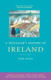 Book Cover for A Traveller's History of Ireland by Peter Neville
