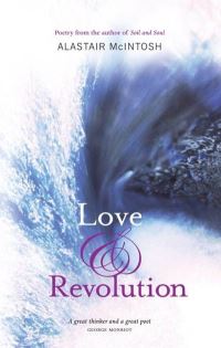 Book Cover for Love and Revolution by Alastair McIntosh