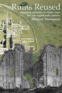 Book Cover for Ruins Reused by Michael Thompson