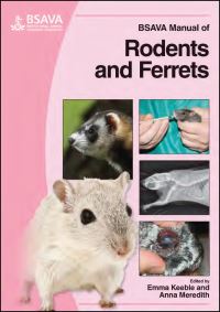 Book Cover for BSAVA Manual of Rodents and Ferrets by Emma J Keeble, Anna Meredith, British Small Animal Veterinary Association