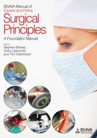 Book Cover for BSAVA Manual of Canine and Feline Surgical Principles by Stephen J Baines, Vicky Lipscomb, Tim Hutchinson