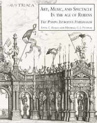 Book Cover for Art, Music, and Spectacle in the Age of Rubens by Anna C Knaap, Michael C J Putnam