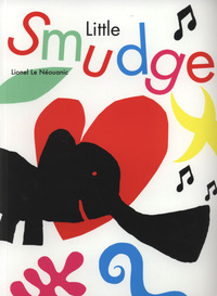 Book Cover for Little Smudge by Lionel Le Néouanic