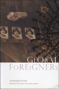 Book Cover for Global Foreigners by Carol Martin, Saviana Stanescu