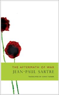 Book Cover for The Aftermath of War (Situations III) by JeanPaul Sartre, Chris Turner