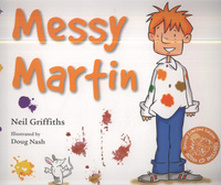 Book Cover for Messy Martin by Neil Griffiths, Doug Nash