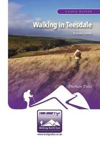 Book Cover for Walking in Teesdale by Keven Shevels