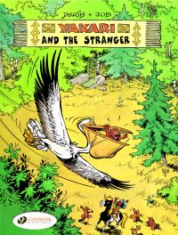 Book Cover for Yakari and the Stranger by Job, Derib